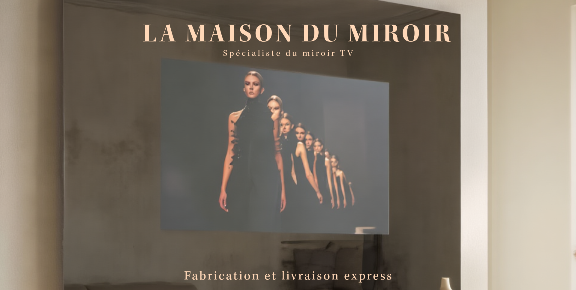 La Maison du Miroir Miroir TV