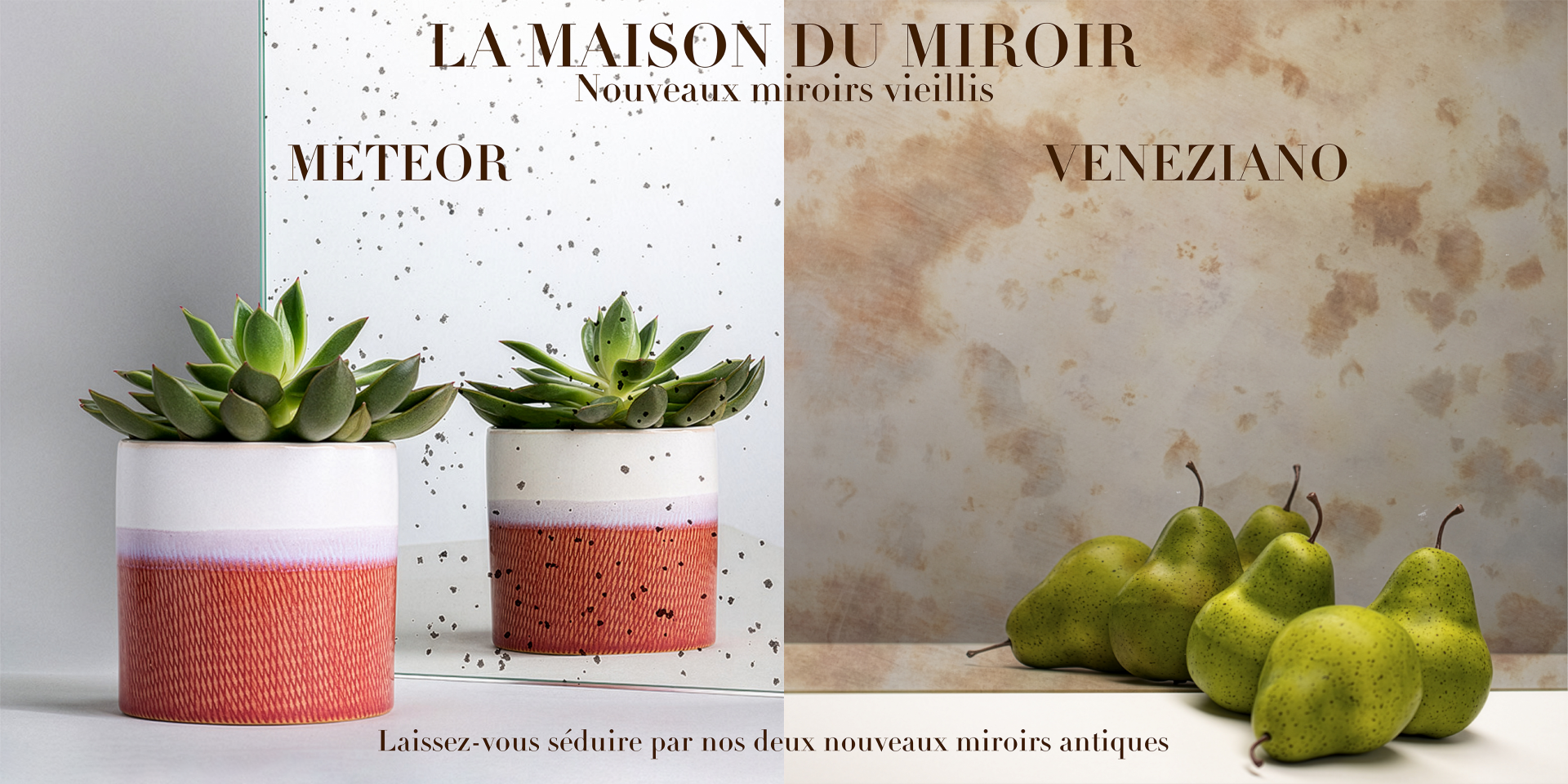 La Maison du Miroir Veneziano Meteor